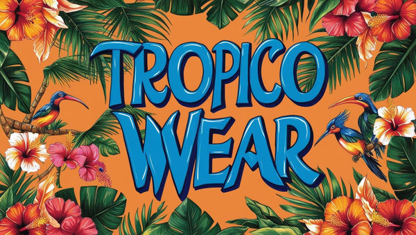 Tropico Wear